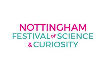 Nottingham Festival of Science and Curiosity 2023
