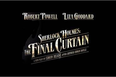 Sherlock Holmes : The Final Curtain