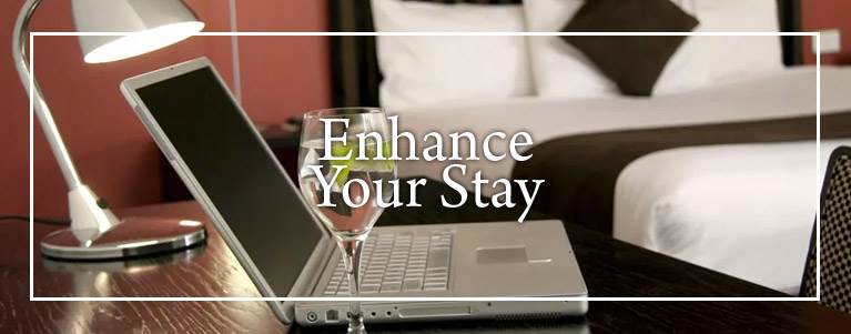 Enhance Your Stay