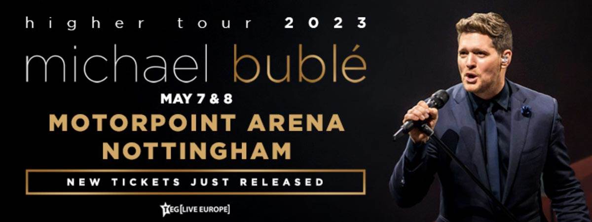 Michael Bublé in Motorpoint Arena Nottingham