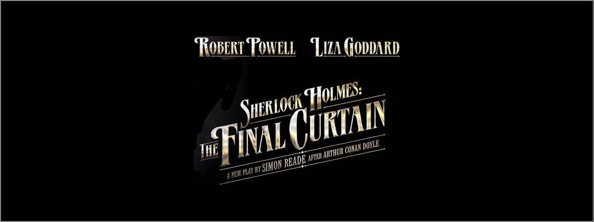 Sherlock Holmes : The Final Curtain